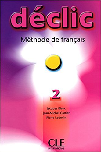 Déclic 2 Méthode de français A2